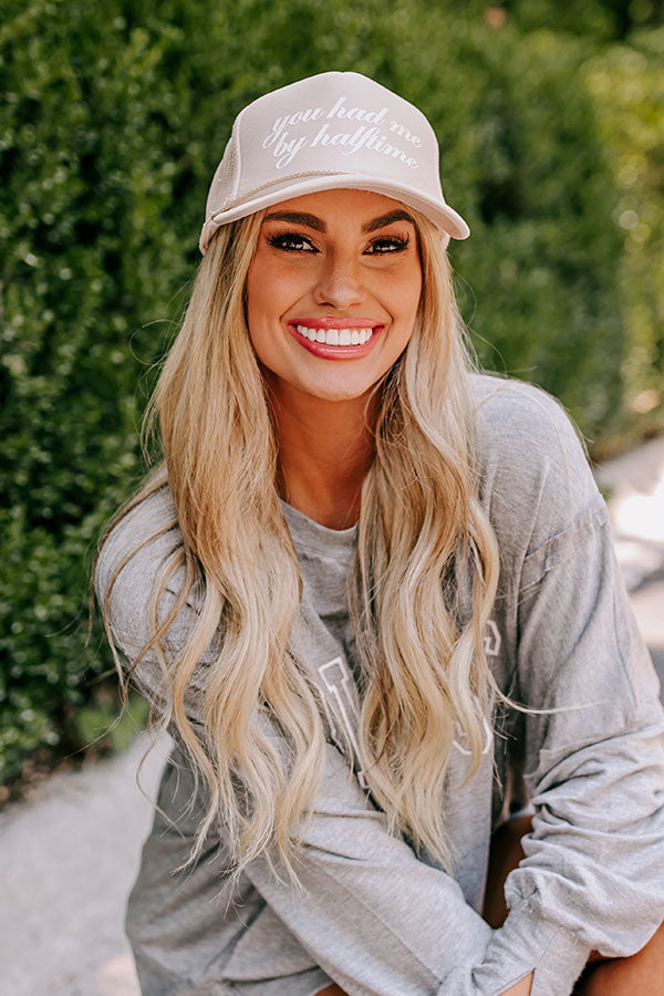 You Had Me By Halftime Trucker Hat in Beige